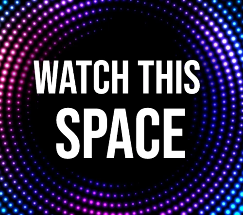 Watch This Space