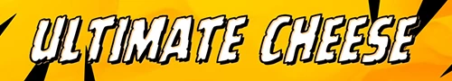 Ultimate Cheese