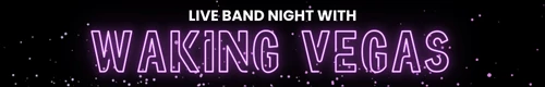 Saturday Night Live with... Waking Vegas